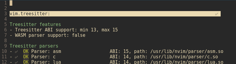 A screenshot of checkhealth treesitter in nvim 0.11 showing various parsers being enabled, such as ASM, c and lua.